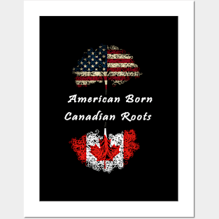 American Born Canadian Roots Posters and Art